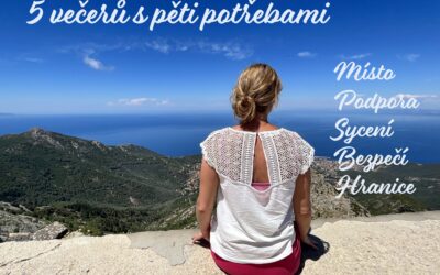 5 večerů s pěti potřebami